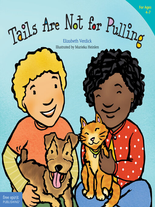 Title details for Tails Are Not for Pulling by Elizabeth Verdick - Available